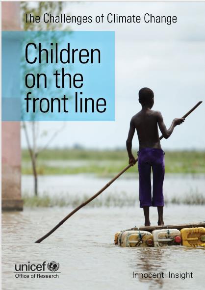 UNICEF "The challenges of Climate Change: Children on the front line" 2014年発行